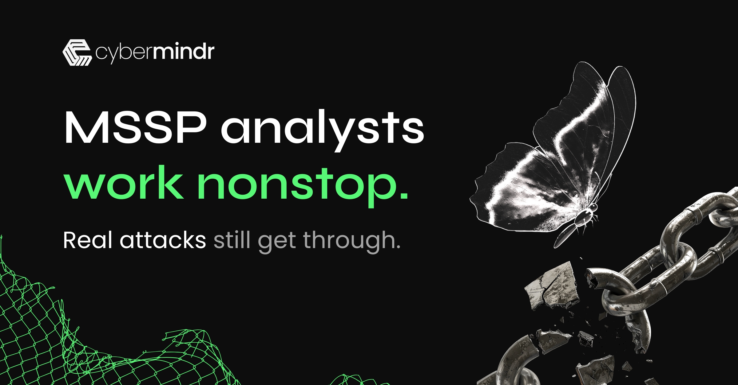 Scaling MSSP Services: Validated Alerts for Analyst Trust | CyberMindr